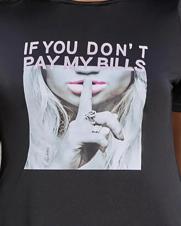 If You Don't Pay My Bills Slogan Print Short Sleeve Maxi Dress